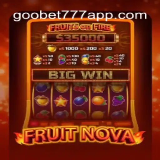 Descubra o Fascinante Mundo de FruitNova com Goobet777